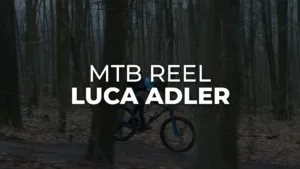 Reel MTB Luca Adler