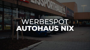 Werbespot Autohaus NIX